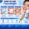 Foam Bright Whitening Foaming Toothpaste